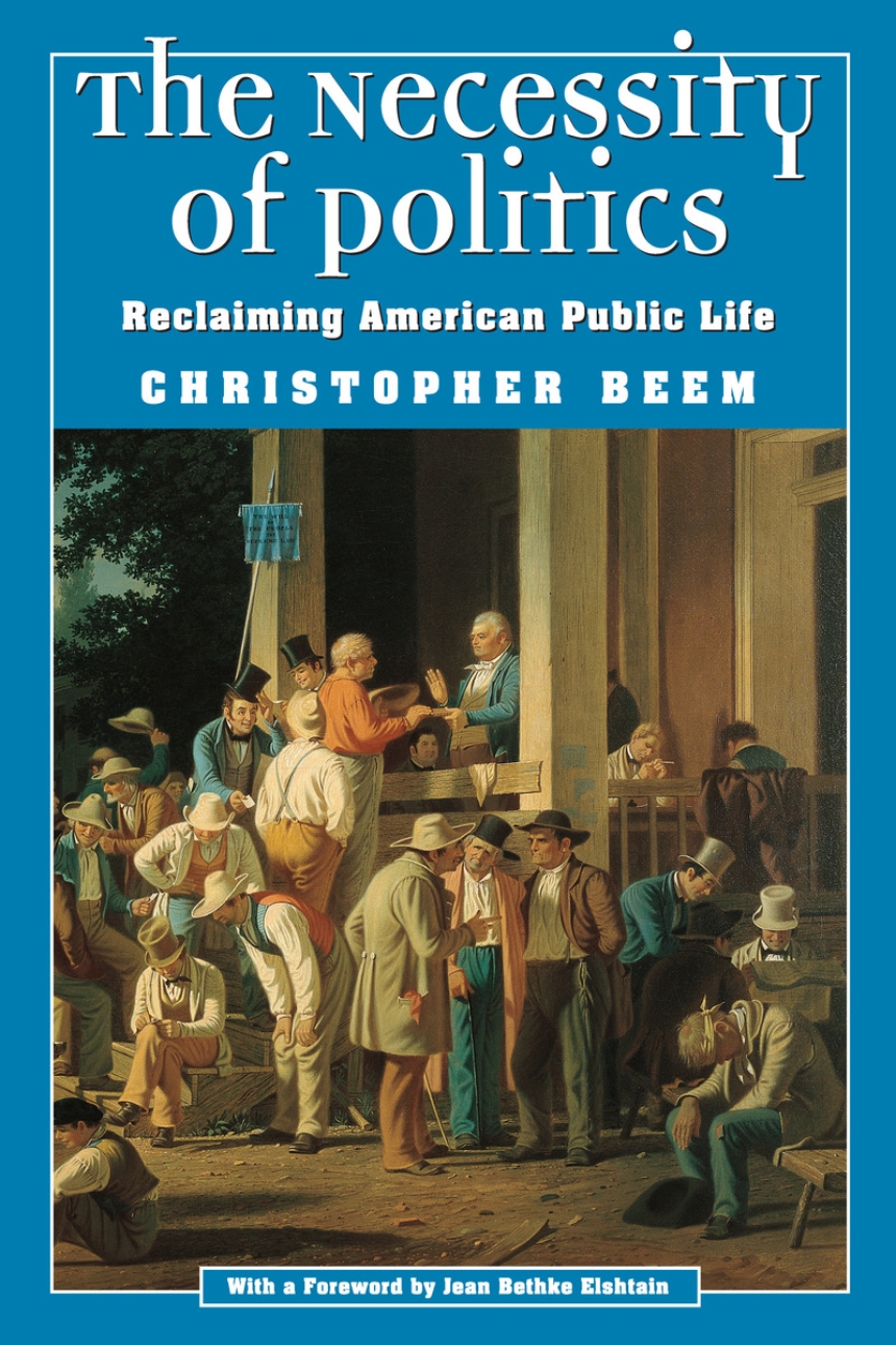 The Necessity of Politics