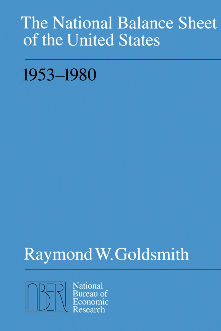 The National Balance Sheet of the United States, 1953-1980