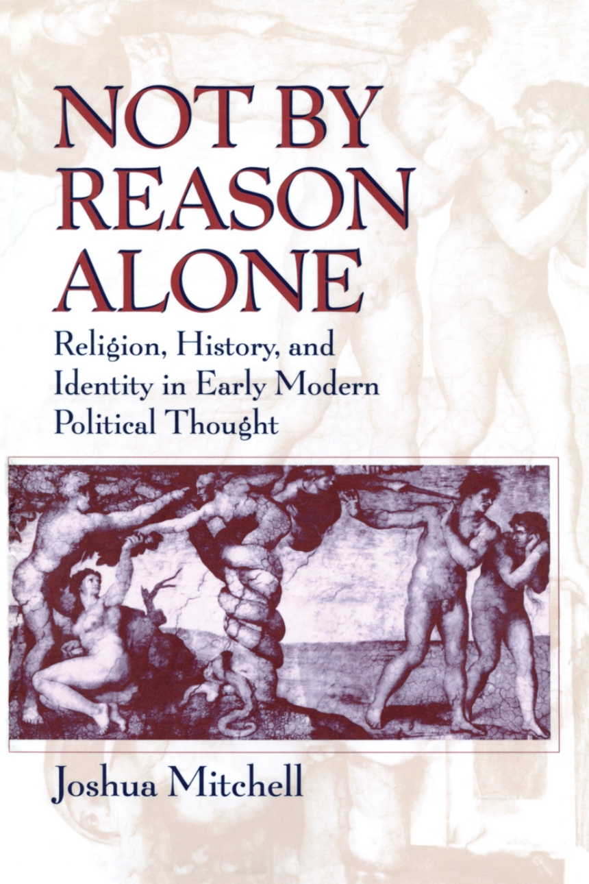 Not by Reason Alone