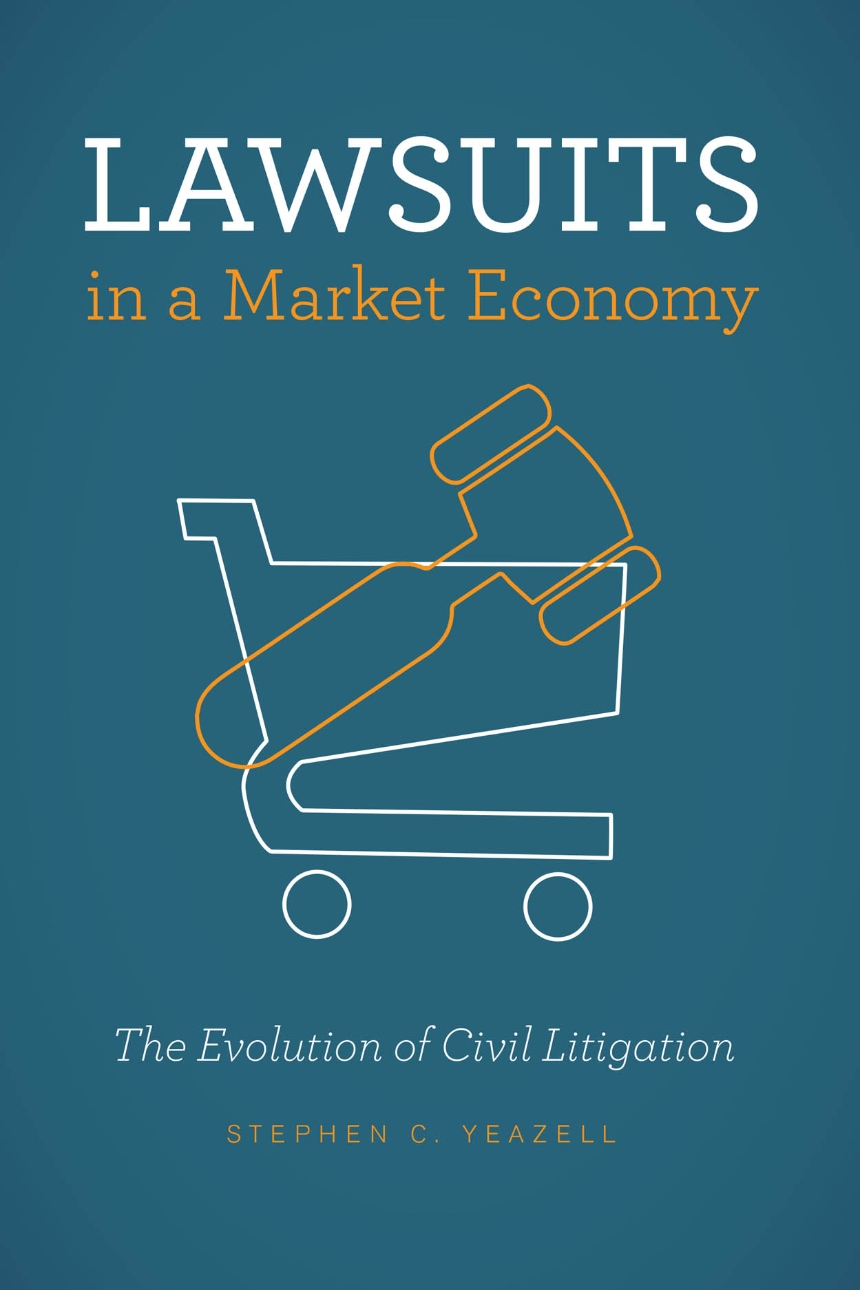 Lawsuits in a Market Economy