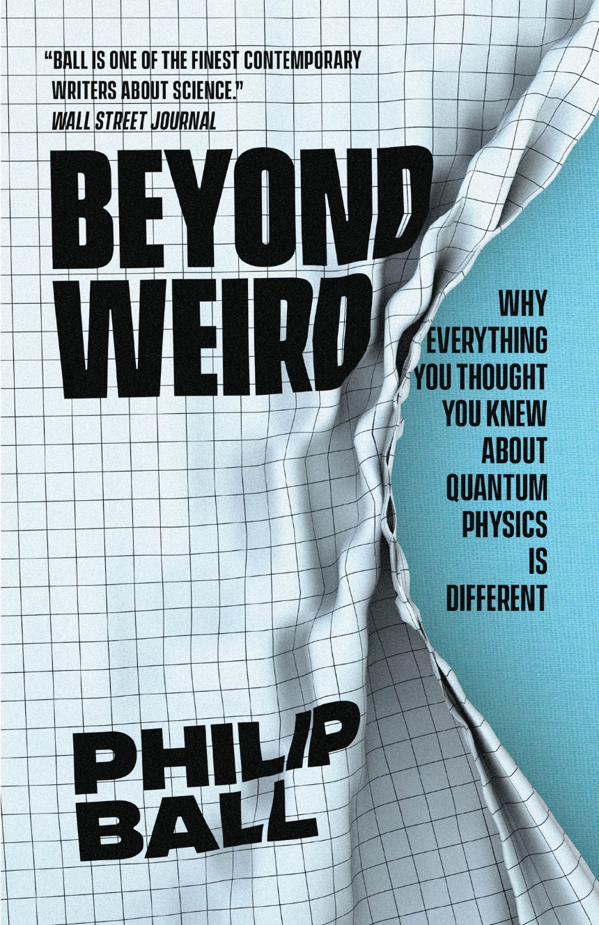 Beyond Weird
