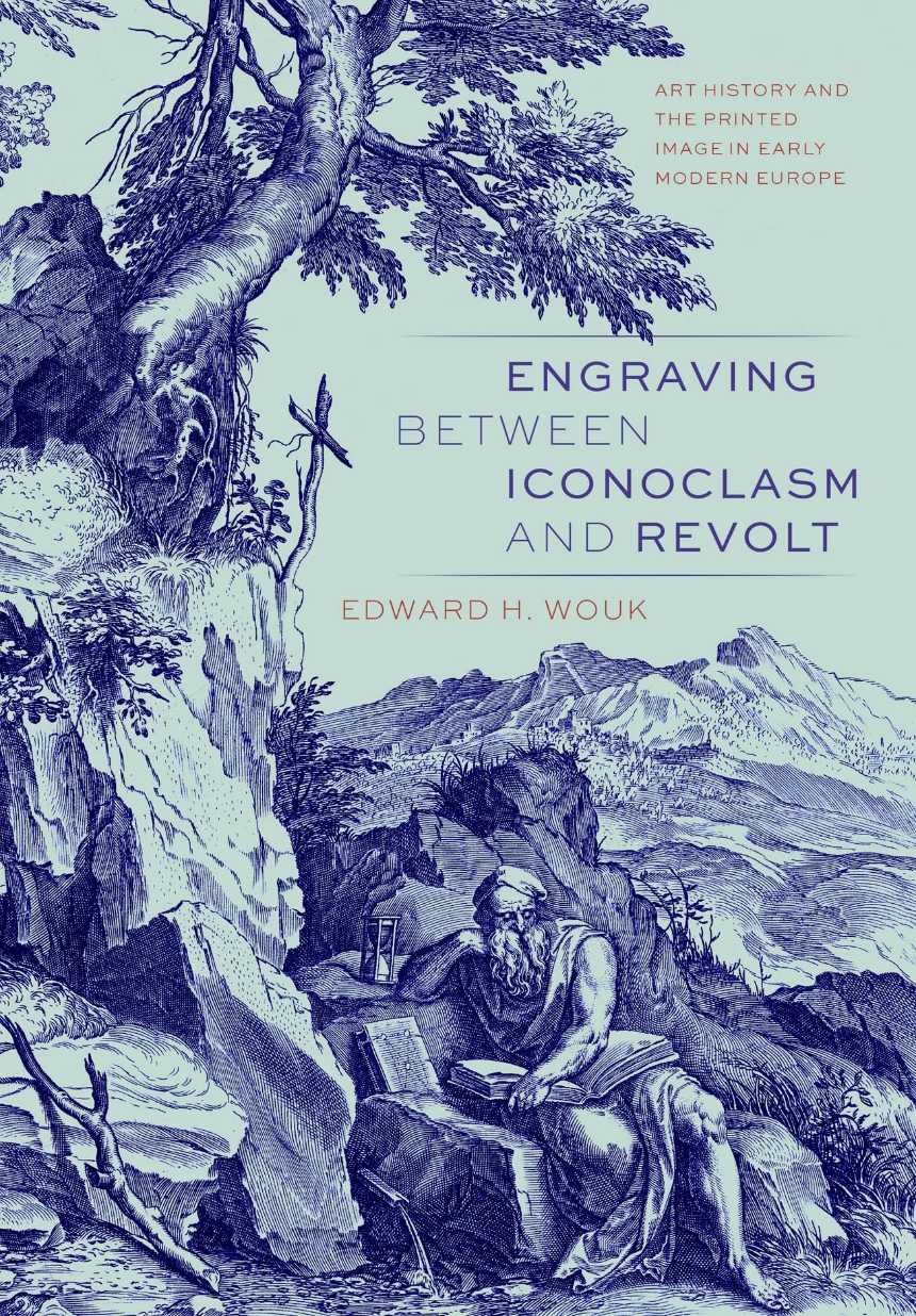 Engraving Between Iconoclasm and Revolt