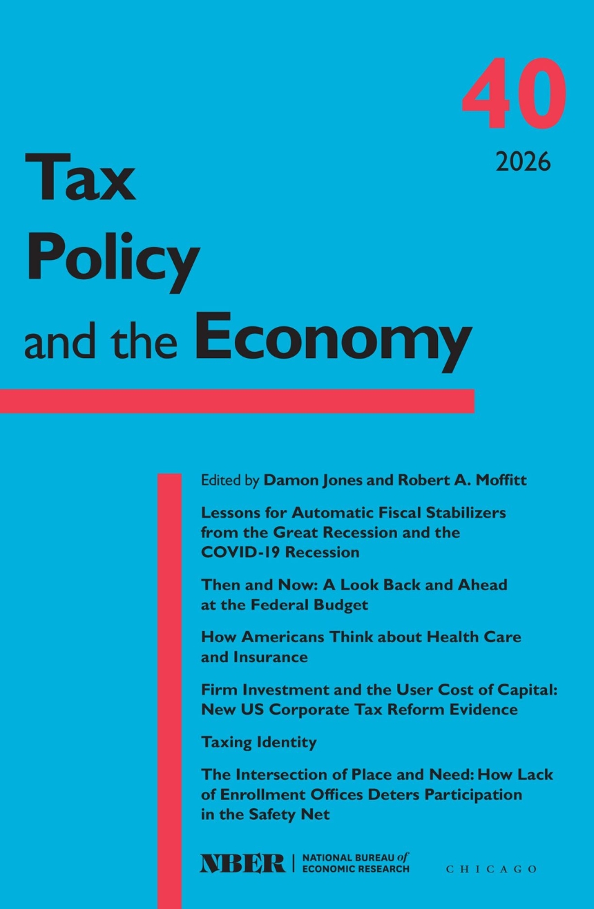 Tax Policy and the Economy, Volume 40