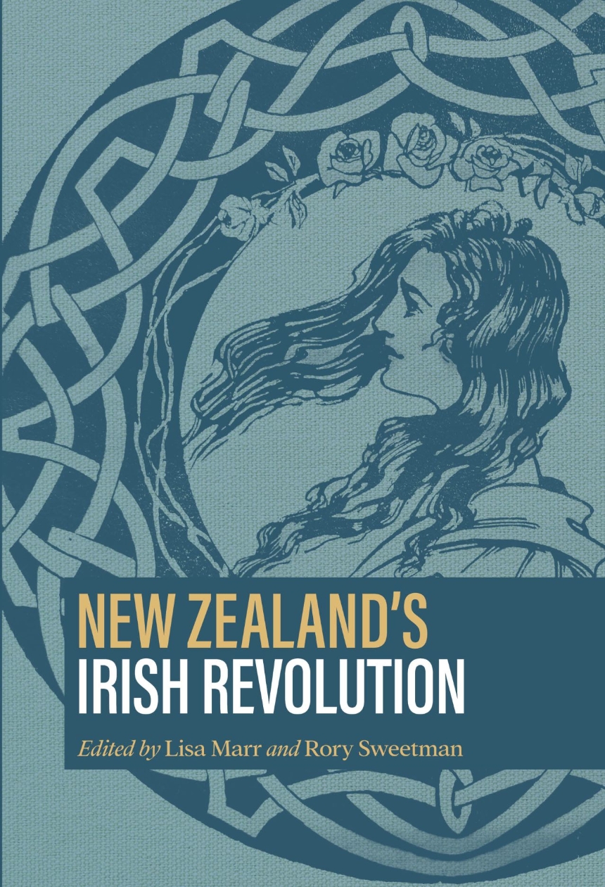 New Zealand’s Irish Revolution