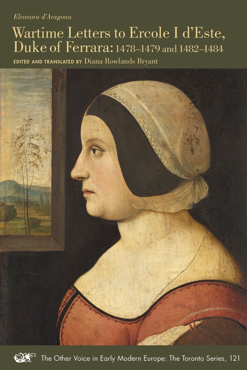 Wartime Letters to Ercole I d’Este, Duke of Ferrara