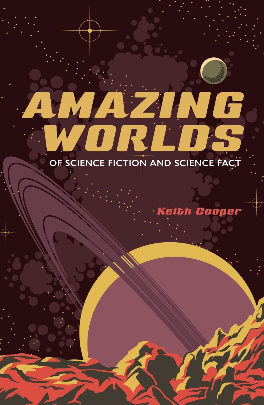 Amazing Worlds of Science Fiction and Science Fact