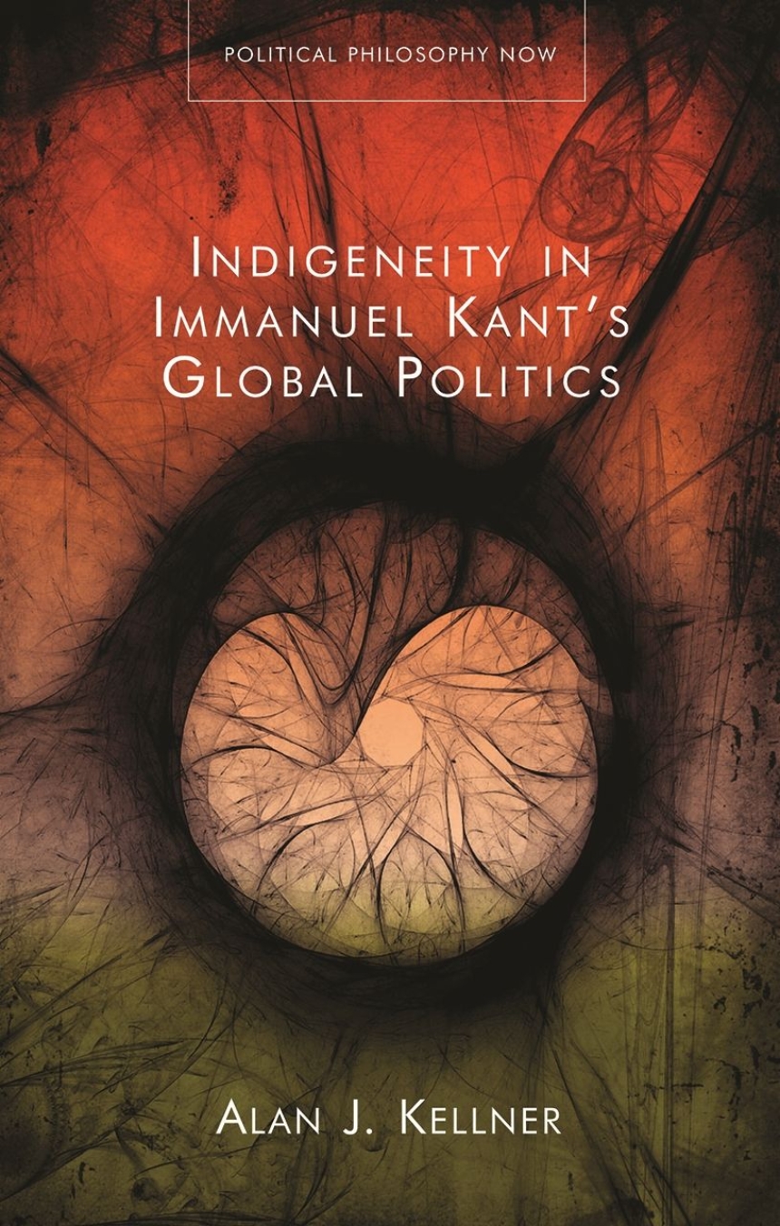 Indigeneity in Immanuel Kant’s Global Politics