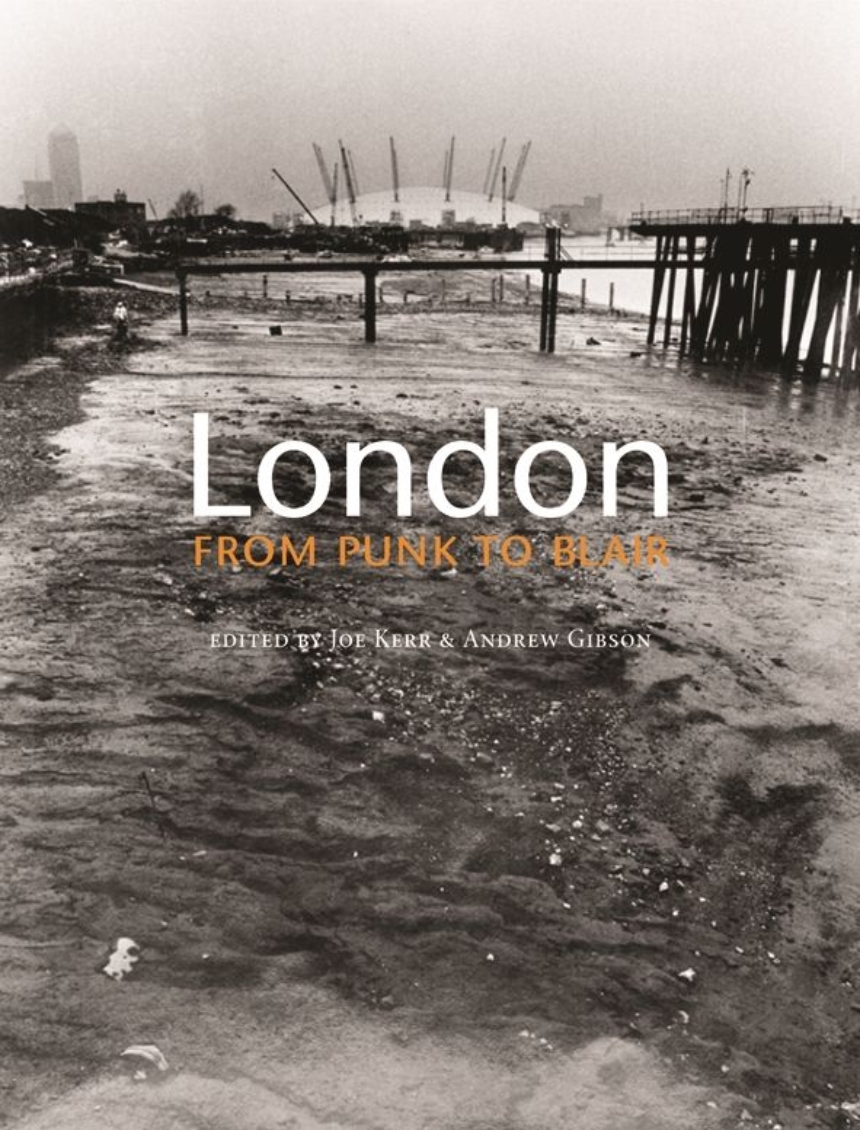 London from Punk to Blair