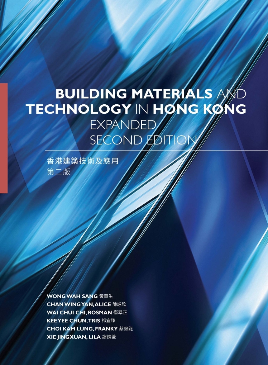 Building Materials and Technology in Hong Kong, Expanded Second Edition