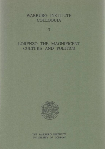 Lorenzo the Magnificent: Culture and Politics: Culture and Politics