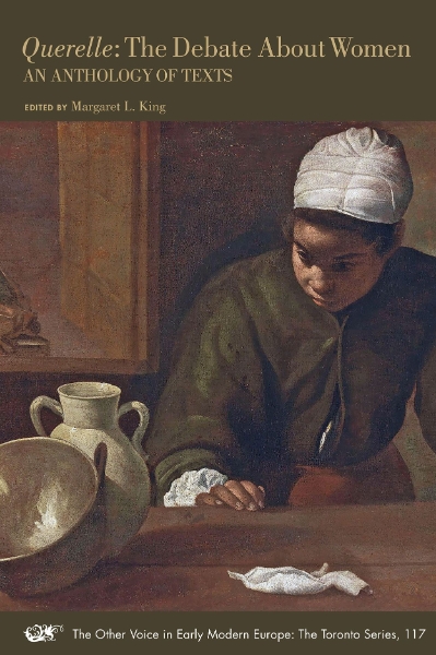 Querelle: The Debate About Women: An Anthology of Texts