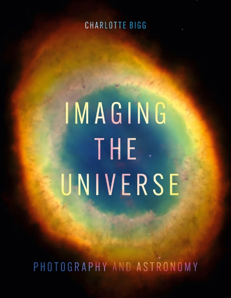 Imaging the Universe: Photography and Astronomy