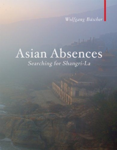 Asian Absences: Searching for Shangri-La