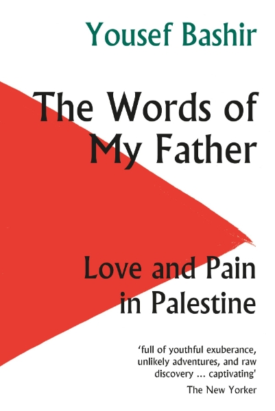 The Words of My Father: A Memoir