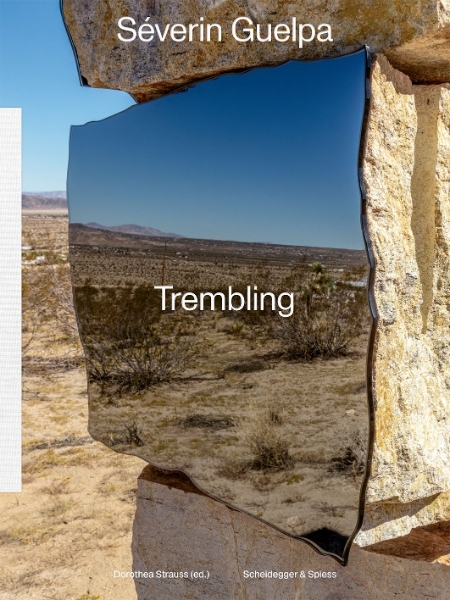 Séverin Guelpa: Trembling